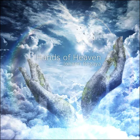Johann Regaya - Hands of Heaven